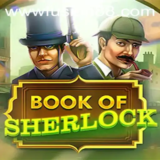 Unveiling the Mysteries of BookOfSherlock: A Fusion88 Game Adventure