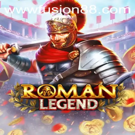 Roman Legend: Unraveling the World of Fusion88